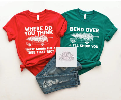 Bend Over ( Big Tree) -  Adult Unisex Crewneck T-Shirt